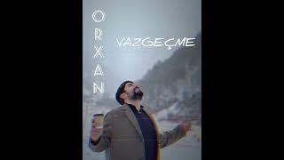 Orxan Elizade-Vazgecme