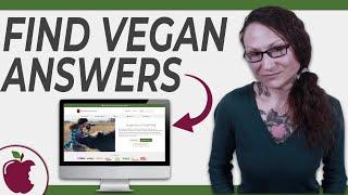 Find Vegan Answers | The New BiteSizeVegan.org