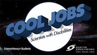 Disabilities don’t stop top tech and science experts | Science News for Students