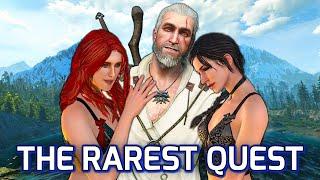 Witcher 3: The Rarest Quest in the Game.