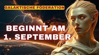 Galaktische Föderation spricht über September 2024