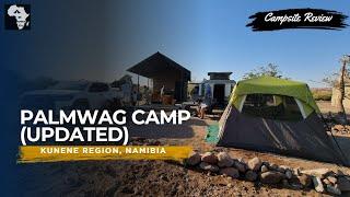 Palmwag, Namibia| Campsite Review