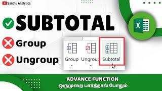 How to Use Group, Ungroup & Subtotal Functions in Excel | Step-by-Step Guide