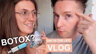 BOTOX? | Day In The Life | Vlog