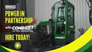 COMBILIFT EQUIPMENT AVAILABLE TO HIRE FROM BRIGGS!