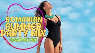 Romanian Dance Music Summer Party Mix (Dantex)