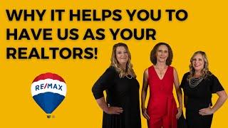 Why it helps you to have us as your realtors!
