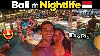 Bali ki Best Nightlife with Pool Party & Free Entry 