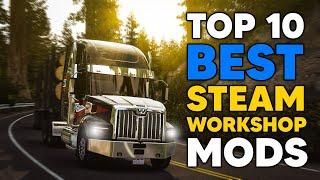 TOP 10 BEST ATS STEAM WORKSHOP MODS