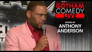 Anthony Anderson | Gotham Comedy Live