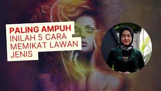 5 Cara Ampuh Memikat Lawan Jenis