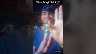 Wow Magic Trick 🪄🪄 || Ashis || It's Allu bhai blog...