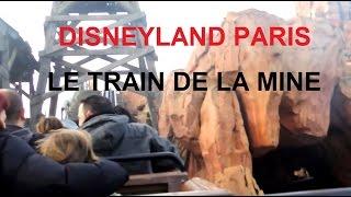 Disneyland Paris:"le train de la mine"."Big Thunder Mountain"