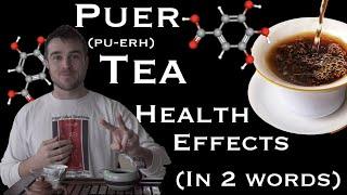 New Science Behind Puer (Pu-erh) Tea Health Benefits and Unique Processing Techniques