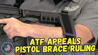 ATF Appeals Pistol Brace Ban Case