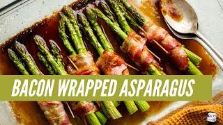 Bacon Wrapped Asparagus | Easy Side Dish Idea | Just A Pinch Recipes