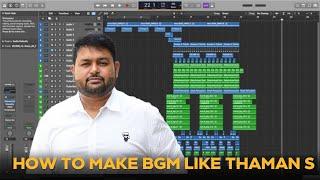 HOW TO MAKE BGM LIKE THAMAN S | 84 MUSIC