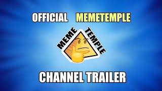 The Official MemeTemple Channel Trailer