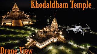 Shree Khodaldham temple documentry | Kagvad | Khodaldham mandir || The Hill Traveller