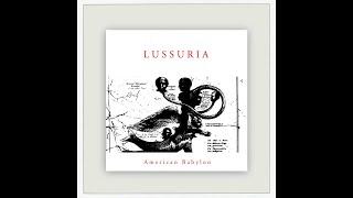Lussuria - American Babylon