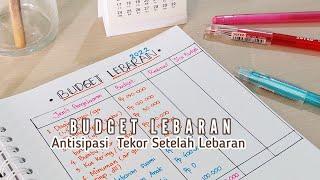 BUDGETING LEBARAN | ANTISIPASI TEKOR SETELAH LEBARAN | mengatur keuangan rumah tangga ~ Ummi Khair