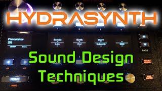 Sound Design Techniques on the Hydrasynth