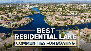 Phoenix Waterfront Property: A Buyer's Guide to Boating-Friendly Lakes