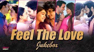 Feel the Love Jukebox 2024 | Best of Arijit Singh Love Songs | Latest Romantic Love Mashup 2024