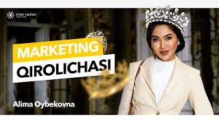 Alima Oybekovna - Marketing Qirolichasi