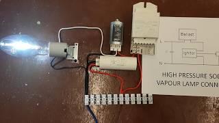 Sodium Vapour Lamp Connection | HPSV Lamp | Ignitor | Mercury Lamp Connection