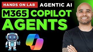Copilot AI Agent Builder Hands on Lab | Create Your Own AI Agent (8 example Agents) in Microsoft 365