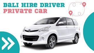 Bali Hire Driver Private Car