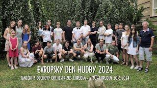 Evropský DEN HUDBY - Chrudim 20.6.2024 - Taneční a dechový orchestr ZUŠ Chrudim