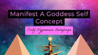 Manifest A Princess Self Concept (Self Hypnosis Rampage)