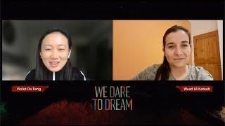 Violet Du Feng chats to Waad Al Kateab on her latest film "We Dare to Dream".