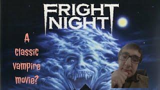 Fright Night 1985 movie review