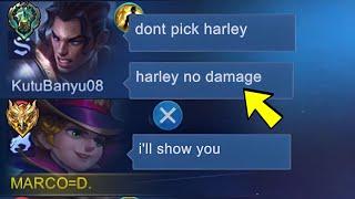 MY TEAM UNDERESTIMATED MY HARLEY AND THIS IS WHAT HAPPENED - mobile legends