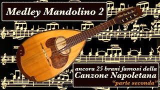 "Medley 2" ancora 25 "CANZONI NAPOLETANE" eseguite al mandolino da FRANCO CESARONI. (seconda parte)