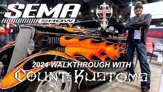 SEMA 2024 Walkthrough with Danny "The Count" Koker & Count’s Kustoms