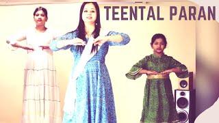 Paran in Teental | Kathak Lessons for Beginners | Presented By Durga Oak Rishita Das Garima Vaiude