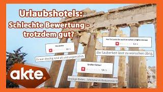 Urlaubshotels: Schlechte Bewertung - trotzdem gut? | Akte | SAT.1