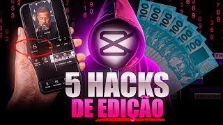 5 HACKS no CAPCUT para REVOLUCIONAR sua EDIÇÃO!