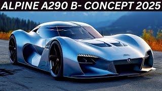 Alpine A290 B-Concept 2025 Review/Interior/Exterior/First Look/Features/Price/Abd  Cars Review 2024