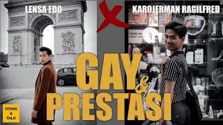 GAY DAN PRESTASI ⁉️| Ganti Paspor Demi Perlindungan Hukum GAY| #drinkandtalk w/ KaroJerman RagilFred