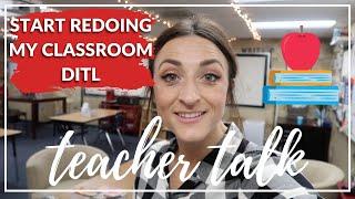 Start Redoing My Classroom DITL || High School Teacher