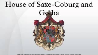 House of Saxe-Coburg and Gotha