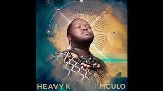 Heavy K – Mculo ft. Indlovukazi Medium