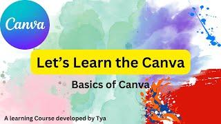 Let’s Learn the Canva | Canva | Canva Essentials | Canva for Beginners | Canva Tutorial