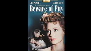 Beware of Pity (1946) Lilli Palmer