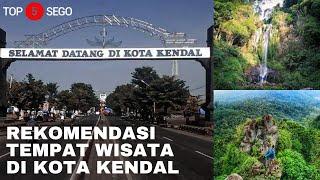 REKOMENDASI WISATA DI KENDAL l #TOP5SEGO